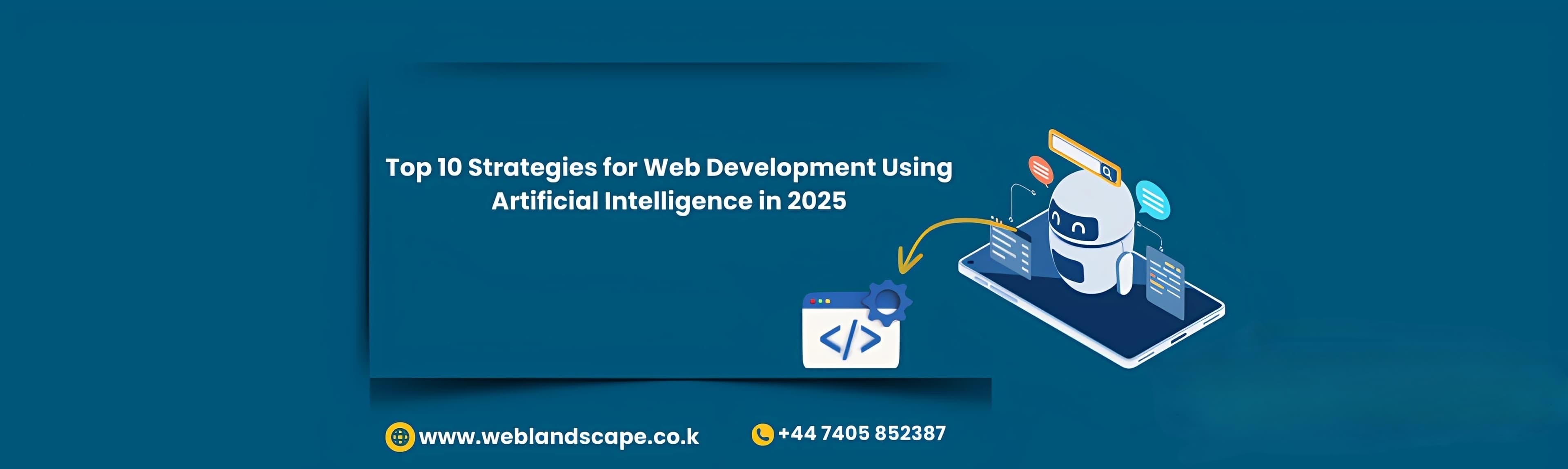Top 10 Strategies for Web Development Using Artificial Intelligence in 2025