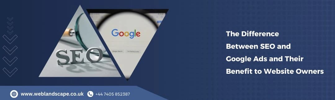 The difference between SEO and Google Ads
