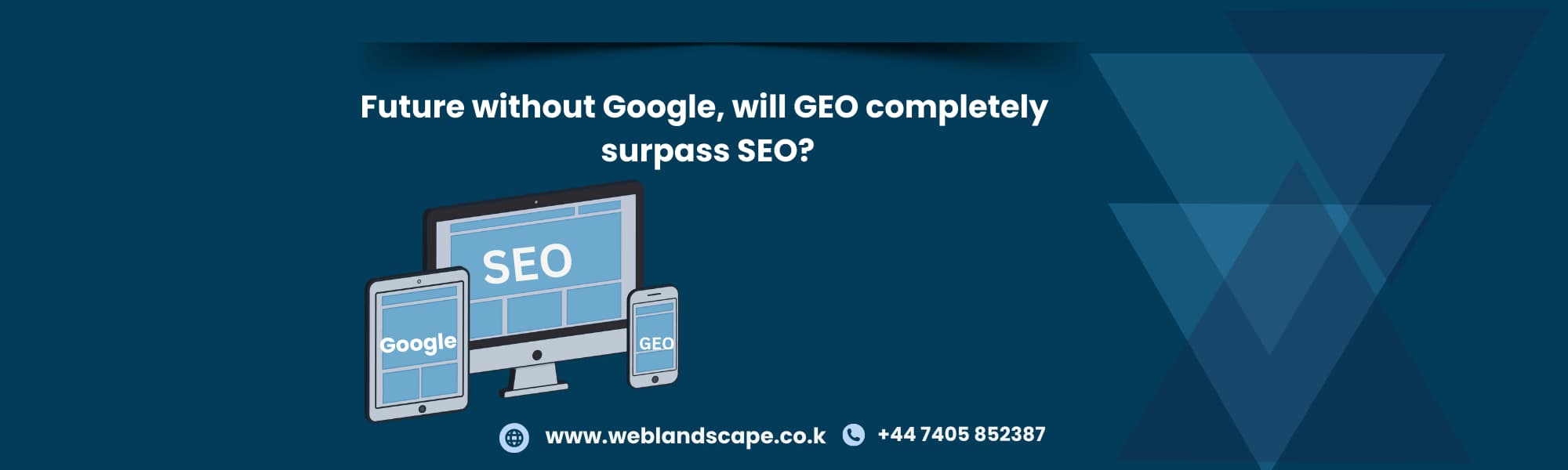 The Future Beyond Google: Will GEO Surpass SEO in Digital Marketing?