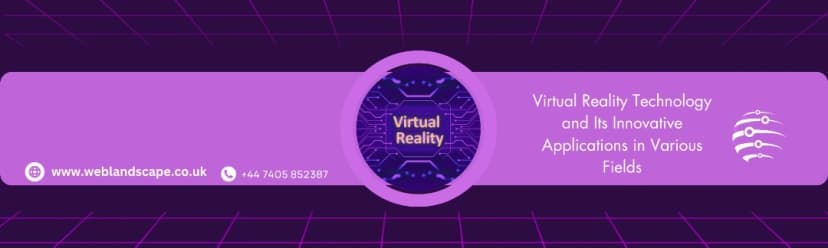 Virtual reality technology and its innovative applications in various fields